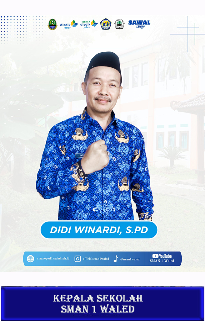 Sambutan Kepala Sekolah SMAN 1 WALED